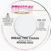 7-дюймовая пластинка MICHAEL ROSE - Break The Chain STR127 Stingray Record 2004 UK Регги, Ска и Даб Б/У