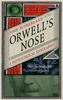 Книга Orwell's Nose : A Pathological Biography