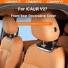 For Chery iCAUR V27 Car Front Seat Trim Covers ABS Headrest Base Protective Cover Modifications Interior Dedicated Accessories