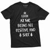Men's Funny Festive and Sh@t T-shirt Christmas Mood Funny Gift Humorous Tee Shirt