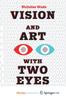 Книга Vision and Art with Two Eyes