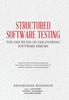 The Structured Software Testing : The Discipline of Discovering Book