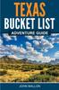 Книга Texas Bucket List Adventure Guide