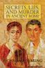 Книга Secrets, Lies, and Murder In Ancient Rome