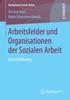 Книга Arbeitsfelder Und Organisationen Der Sozialen Arbeit : Eine Einfuhrung : 6