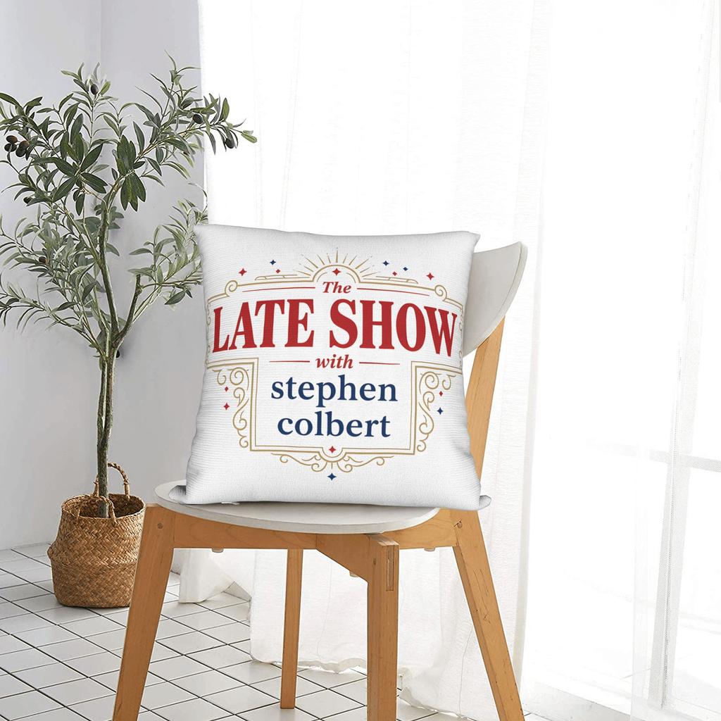 The Late Show With Stephen Colbert Pillowcases Cute Funny Pillow Case For Sofa Car Home Decor Print Pillow Cover