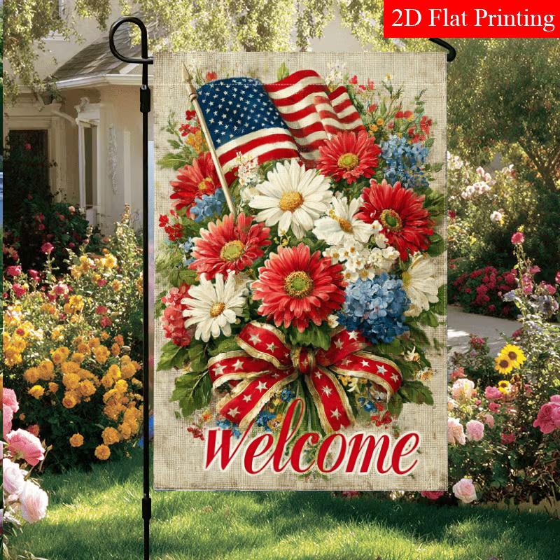 2D Flat - 2D Flat July 4Th Welcome Flower Patriotic Garden Flag_1 (1)Pc Outdoor Garden Flag Double-Sided Home Decoration Courtyard Decoration Outdoor