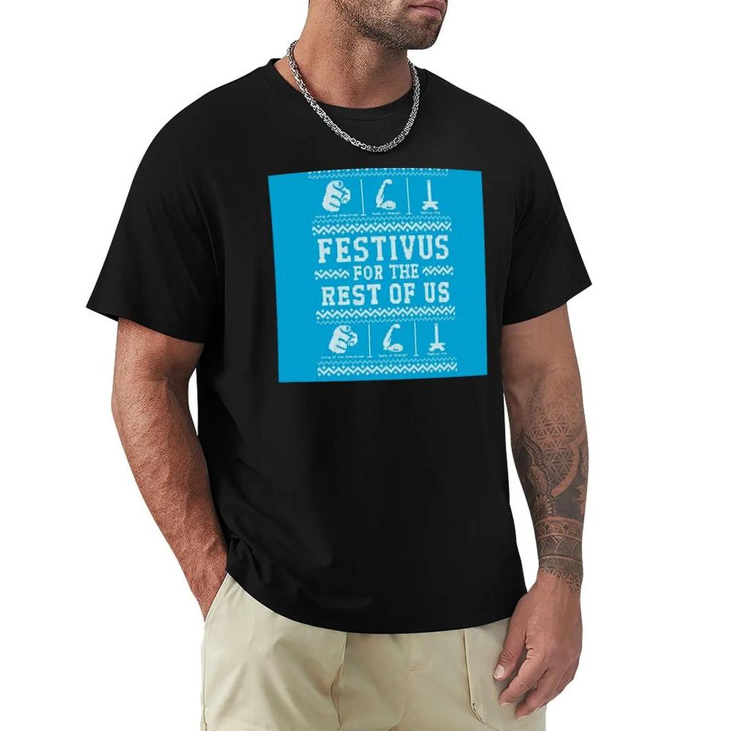 Festivus For The Rest Of Us In Blue T-Shirt Anime Figures Shirts Graphic Tees Boys Whites Aesthetic Clothing Men'S T Shirts