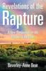 Книга Revelations of the Rapture : A New Perspective On the Rapture of the Bible