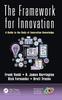 Книга The Framework for Innovation : A Guide To the Body of Innovation Knowledge