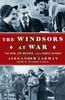 Книга The Windsors At War : The King, His Brother, and a Family Divided