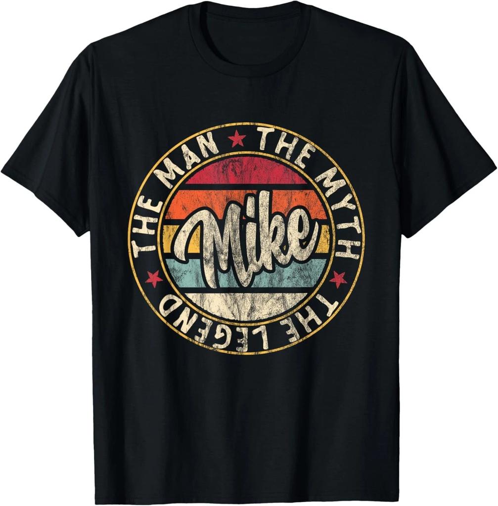 Mens Mike The Man The Myth The Legend First Name Mike Gift Unisex T-Shirt