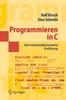 Книга Programmieren In C : Eine Mathematikorientierte Einfuhrung
