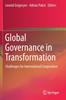 The Global Governance In Transformation : Challenges for International Cooperation Book