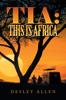 Книга Tia : This Is Africa