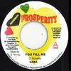 Пластинка 7 дюймов SABA - You Fill Me / Версия none Prosperity 1999 Ямайка Регги, Ска и Даб