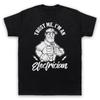 Trust Me I'M An Electrician Funny Work Humour Slogan Mens And Womens T-Shirt