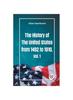 The The History of the United States from 1492 To 1910 Vol. 1 Book