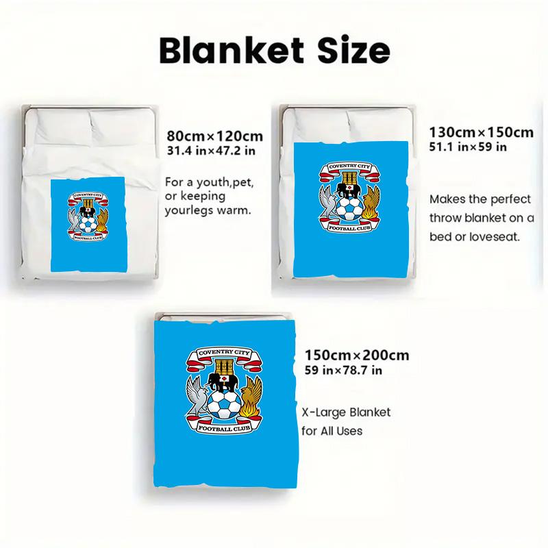 Coventry City FC 2D Flat Pattern Flannel Blanket High quality All Seasons Warmth and Comfort Perfect for Christmas Gifts.NMT0928043