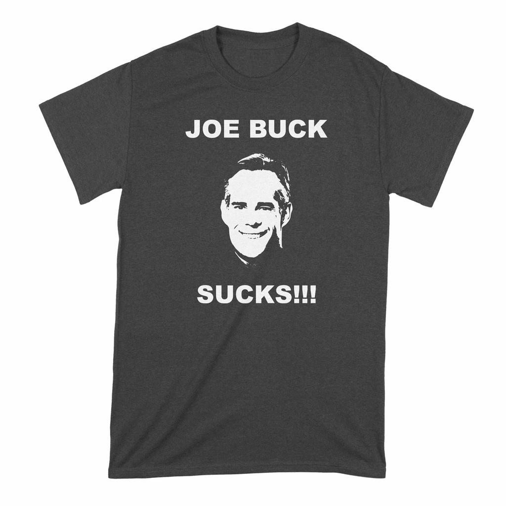 Joe Bucks Sucks T Shirt