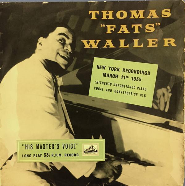 Виниловая пластинка FATS WALLER Записи в Нью-Йорке 11 марта 1935 года CLP1042 His Masters Vo Джаз Великобритании Б/у