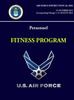 The Personnel: Fitness Program - Air Force Instruction 36-2905 Book