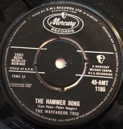 7-дюймовая пластинка WAYFARERS TRIO The Hammer Song 45AMT1185 Mercury UK Поп Б/у