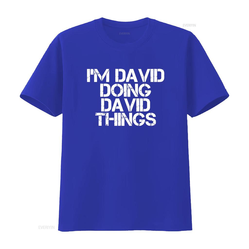 I M DAVID DOING THINGS Funny Christmas Idea T Shirt vintage Washed streetwear Casual Top For Everyday Wear designer clothes