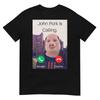 Футболка с надписью John Pork Is Calling Fuuny Answer Call Phone