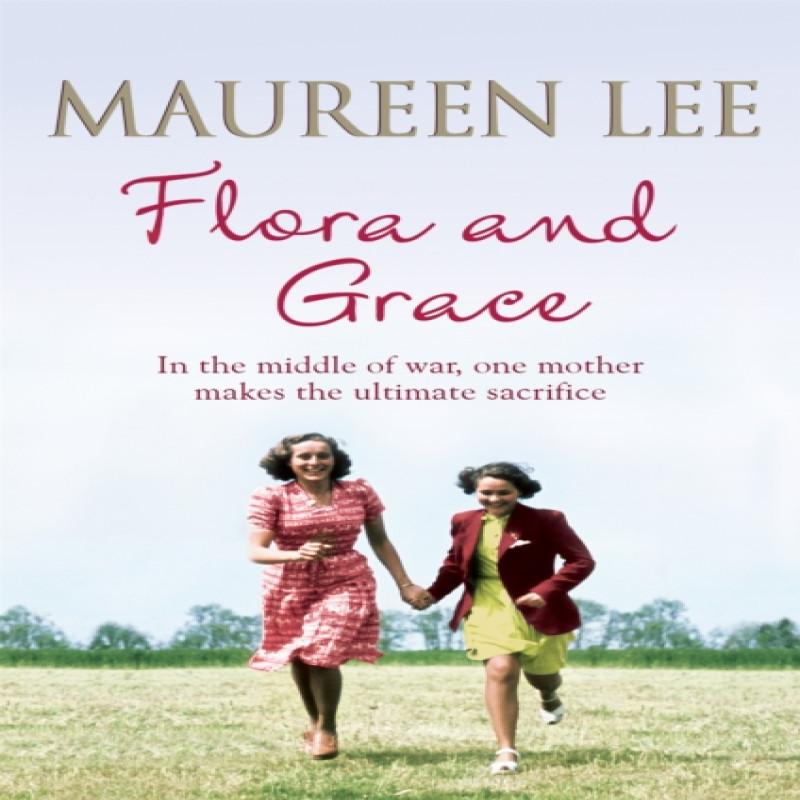 Flora and Grace by Maureen Lee Paperback Book 9781409137320