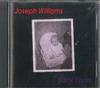 CD JOSEPH WILLIAMS - Early Years AORC001PROMO НЕ НА ЛЕЙБЛЕ Не Японский Поп Б/у