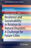 Книга Resilience and Sustainability In Relation To Natural Disasters: A Challenge for Future Cities