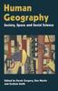 Книга Human Geography : Society, Space and Social Science