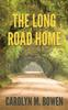 Книга The Long Road Home : A Romantic Murder Mystery