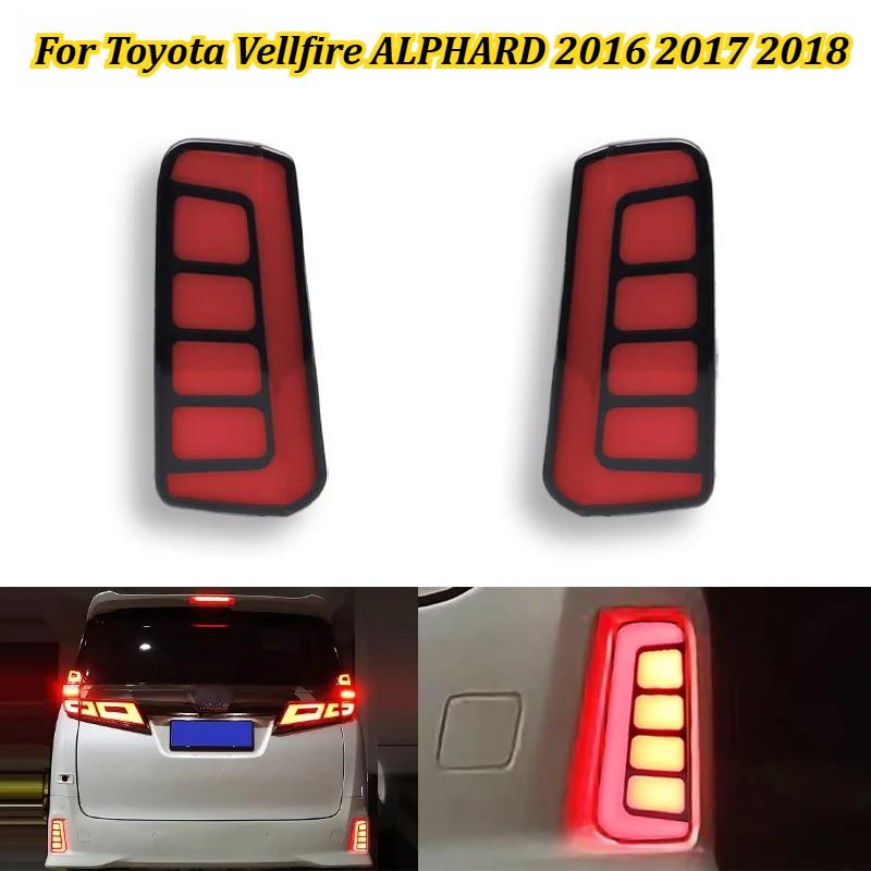 2PCS Reflector for Toyota Vellfire ALPHARD 2016 2017 2018 LED Rear Fog Lamp Bumper Light Auto Brake Light Turn Signal