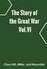Книга The Story Of The Great War Volvi by Churchill, Miller, and Reynolds - Hardback