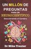 Книга Un Millon De Preguntas Para Un Neurocientifico : Descubriendo El Cerebro : 3