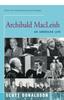 Книга Archibald MacLeish : An American Life