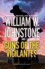 Книга Guns of the Vigilantes