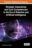 Книга Strategic Imperatives and Core Competencies In the Era of Robotics and Artificial Intelligence