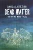 Книга Dead Water and Other Weird Tales