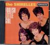 CD SHIRELLES - Foolish Little Girl SC6017 Sundazed Music 1994 US Soul/Funk Used