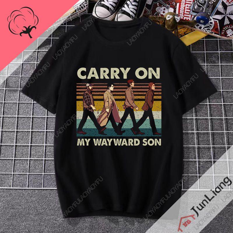 Supernatural TV Series Tshirt Carry on My Wayward Son Song Top 100 Cotton High Quality Loose Street Wear