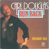 7-дюймовая пластинка CARL DOUGLAS Run Back 45PY140312 PYE RECORDS 1977 Франция SoulFunk Б/у