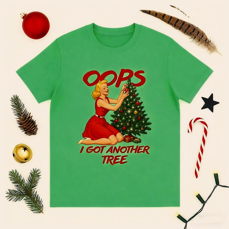 Oops I Got Another Tree TShirt Funny Christmas Graphic Tee for Women Vintage Christmas Shirt Holiday Graphic Tshirt Funny Tops