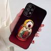 Cute Cool Russian Art Matryoshka Phone Case For Samsung Galaxy A54,34,24,73,53,52,52S,04S,04E,A72 Cover