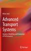 The Advanced Transport Systems : Analysis, Modeling, and Evaluation of Performances Book