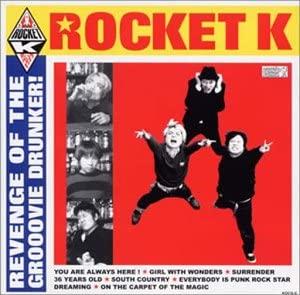 CD ROCKET K - МЕСТЬ GROOOVIE DRUNKER KOCA6 Япония Музыка Другое Б/У
