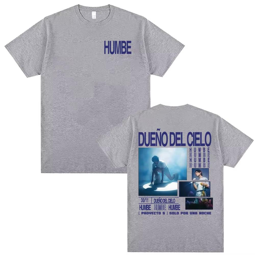 Humbe Dueno Del Cielo 2026 World Tour Tshirts Men Women 100 Cotton Cozy Short Sleeve T Shirt Fashion Hip Hop Pop music Tshirt