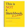 Professional This Is Not a Sketchbook Interactive Workbook Art Class Sketchbook School Supplies